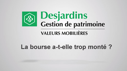 La bourse a-t-elle trop monté ?